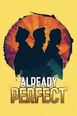Already Perfect